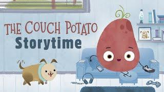 The Couch Potato  Storytime Read Aloud