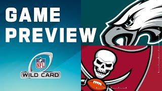 Philadelphia Eagles vs. Tampa Bay Buccaneers  2023 Wild Card Round Game Preview