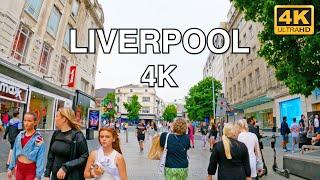 Liverpool City Centre  Liverpool  Walk  4K