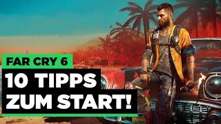  Das solltest du am Anfang unbedingt wissen 10 Tipps zum Start – Far Cry 6 Tipps