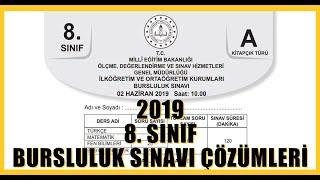 2019 BURSLULUK SINAVI ÇÖZÜMÜ 8. SINIF