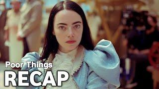 Poor Things 2024  Movie Recap