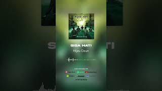 Hijau Daun - Sisa Hati Official Audio #shorts