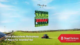 Ziraat Bankası Tarım Ekosistemi Buluşması 2024