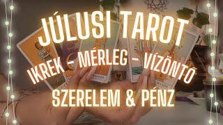  Ikrek Mérleg Vízöntő július havi tarot  szerelem ️ pénz   Mit hoz ez a hónap? 