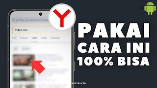 Cara Mengatasi Yandex Tidak Bisa Buka Video Padahal Sudah Pakai VPN