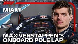 Max Verstappen’s Pole Lap  2024 Miami Grand Prix  Pirelli