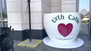 URTH CAFÉ CITY WALK DUBAI #youtube