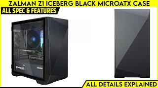 ZALMAN Z1 Iceberg Black MicroATX Case Launched - Explained All Spec Features And More