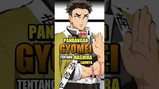 Pandangan Gyomei Himejima Tentang Hashira Lainnya #shorts