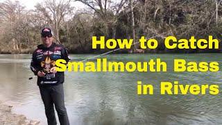 How to Catch Smallmouth Bass in Rivers