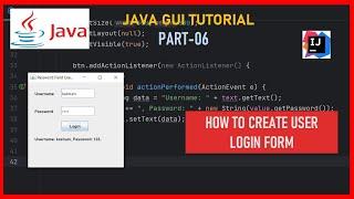 Java GUI Tutorial - 06  User Login Form  Javax Swing  How to Create Multiple Password
