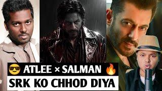 Atlee left Shahrukh Khan and took Salman Khan in his film  Breaking News