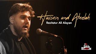Hussein und Aleelah  Rezitator Ali Alayan