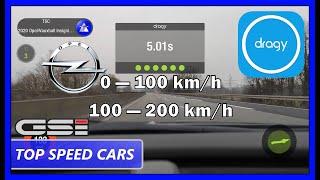 Opel Insignia GSI Dragy acceleration 0-100100-200 kmh - data review