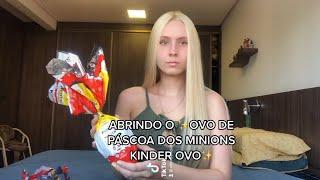 ABRINDO O OVO DE PÁSCOA DOS MINIONS KINDER OVO