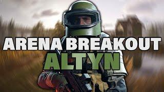 ARENA BREAKOUT 1st RAID WITH ALTYN