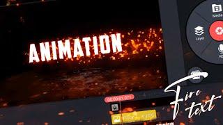How To Edit  Cinematic Fire Effect Text Animation In KineMaster - New Video Editing Tricks