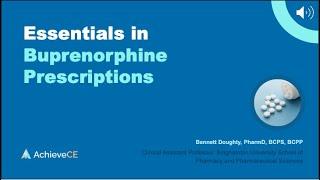 Essentials in Buprenorphine Prescriptions – 1 CE – Live Webinar on 060524