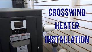Raypak Crosswind 65-I Pool Heater Installation