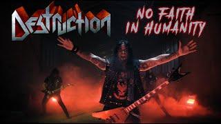 DESTRUCTION - No Faith In Humanity Official Video  Napalm Records