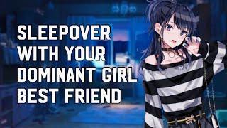 Sleepover With Your Dominant Girl Best Friend ASMR Sleep HelpTeasingPinned DownSoft Spoken