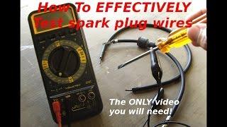 How To Test Spark Plug Wires