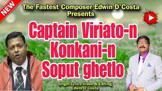 New Konkani Songs 2024 - - CAPTAIN VIRIATO-N KONKANI-N SOPUT GHETLO  By Edwin D’Costa