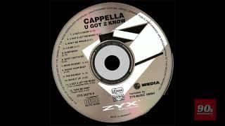  Cappella – U Got 2 Know - 1994 Full album - HQ High Quality Audio