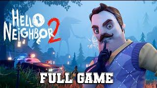 Hello Neighbor 2 Full game  Walkthrough