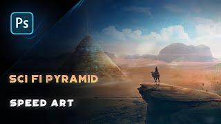 SCI FI PYRAMID in Photoshop  SpeedArt