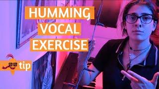 Humming - Vocal Exercise