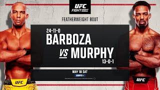 UFC Vegas 92 Barboza vs Murphy - May 18  Fight Promo