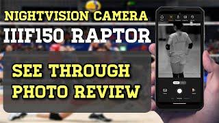 Prince of Reviews IIIF150 Raptor Review of Smartphone with Thermal & NightShot Night Shot Camera