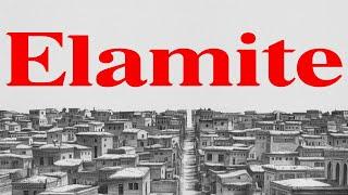 Elamite. the language