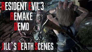 Jill Valentines Death Scenes - Resident Evil 3 Remake Demo