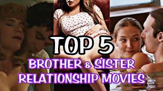 Taboo Love  Top 5 Movies About Sibling Incest  Brother & Sister Incest Relationship 