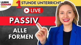 ALLES zum THEMA PASSIV   1 Stunde UNTERRICHT  - Learn German Fast