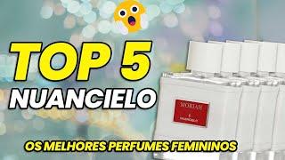 MELHORES Perfumes Femininos NUANCIELO