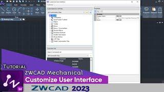 ZWCAD - Tutorial - Costumize User Interface