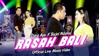 Dara Ayu X Bajol Ndanu - Rasah Bali Official Music Video  Live Version