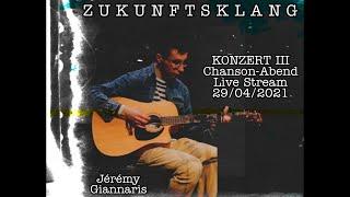 ZUKUNFTSKLANG Konzert Live-Stream 29042021 Audio  Jérémy Giannaris