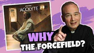 The Acolyte - Episode 2 Why The Force Field? Its Not What You Think