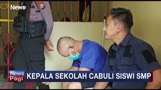 Polisi Tangkap Kepala Sekolah Cabuli Siswi SMP di Bengkulu #iNewsPagi 2002