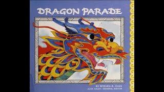 DRAGON PARADE   A Chinese New Year Story