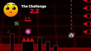 2.2 The Challenge Vault of Secrets hidden level  Geometry Dash 2.2