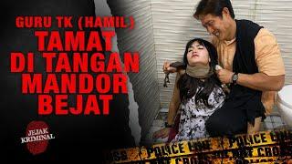 Guru TK Hamil di Tangan Mandor Bejat  Jejak Kriminal Antv