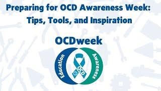 Preparing for OCD Awareness Week  Tips Tools and Inspiration