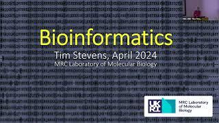 TALK 20 Bioinformatics – Tim Stevens