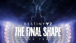 Destiny 2 The Final Shape  Launch Trailer UK